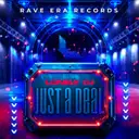 Just a Deal by Lonely DJ - Hardstyle cover art