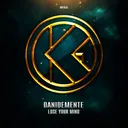 Cover of Lose Your Mind