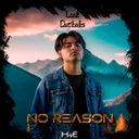 No reason by Lost Decibels - Hardstyle cover art