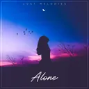 Alone by Lost Melodies - Hardstyle cover art