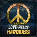 Cover of Love Peace Hardbass