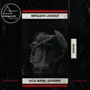 Repulsive Layeout by Luca Maier, Giusseppi - Hard Techno cover art