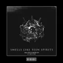 Smells Like Teen Spirit by Luca Testa, Doctor Zot, Andrea Toscano - Hardstyle cover art