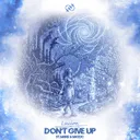 Don't Give Up by Lucion, MatDc, MARE - Hardstyle cover art