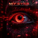 My Eyes by Lucion - Hardstyle cover art