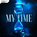 My Time by Lucion - Hardstyle cover art