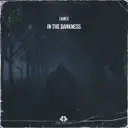 In the Darkness by Lumex - Hardstyle cover art