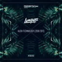 Alien Technology (2016 Edit) - Original Mix by Luminite - Rawstyle cover art