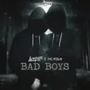 Bad Boys by Luminite, MC Focus - Rawstyle cover art