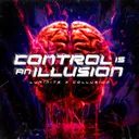 CONTROL IS AN ILLUSION by Luminite, Collusion - Rawstyle cover art