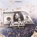 Get Rich - Radio Mix by Luminite - Rawstyle cover art