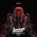 Metal & Blood by Luminite - Rawstyle cover art