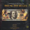 BREAK THE RULES by LunaKorpz, Revellers - Uptempo cover art