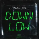 DOWN LOW by LunaKorpz - Uptempo cover art