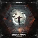Break Away by Lunarize - Hardstyle cover art