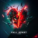 Fall Apart - Extended Mix by Luner - Hardstyle cover art