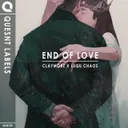 End of Love by Luqu Chaos, Claymorz - Hardstyle cover art