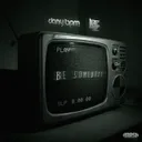 Be Somebody by Lutez, Dany BPM - Hardstyle cover art