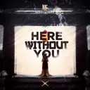 Here Without You by Lutez, Kaylee Grace - Hardstyle cover art