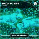 Back To Life by Luxho - Hardstyle cover art