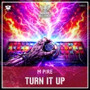 Turn It Up - Radio Edit by M pire - Hardstyle cover art