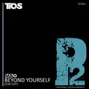 Beyond Yourself - M3-O Remix by M3-O - Happy Hardcore cover art