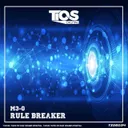 Rule Breaker by M3-O - Happy Hardcore cover art