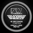 15 Seconds - Macky Gee Remix by Macky Gee, Mark Breeze, Heidi Anne - Hardstyle cover art