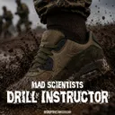 Drill Instructor by Mad Scientists - Hardcore cover art