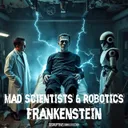 Frankenstein by Mad Scientists, Robotics - Hardcore cover art