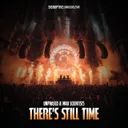 There's Still Time by Mad Scientists, Unphased - Hardcore cover art