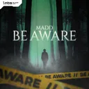 Be Aware by MADD - Hardstyle cover art