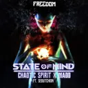 State of Mind by MADD, Sedutchion, Chaotic Spirit - Hardstyle cover art