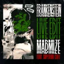 Frankenstein - Live Edit by Madmize, Superior Core - Hardstyle cover art