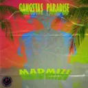 Gangstas Paradise by Madmize - Uptempo cover art