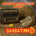 Gabbatime by Madnezz, Mythrandir - Uptempo cover art