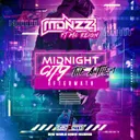 Midnight City (Official Midnight City Anthem) by Madnezz, Mc Reign - Uptempo cover art