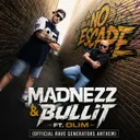 No Escape (Official Rave Generators Anthem) by Madnezz, Bullit - Uptempo cover art
