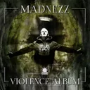 Violent Attidude by Madnezz, Mc Reign - Uptempo cover art