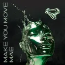 Make You Move by MAE., Tétraèdre Records - Hard Techno cover art