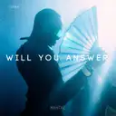 Will You Answer by MAHTAL - Hard Techno cover art