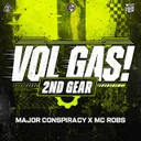 2ND GEAR by Major Conspiracy, MC Robs - Uptempo cover art