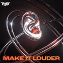 Cover of Make It Louder