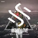 Cover of Make Love - Original Mix