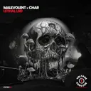 Lethal LSD by Malevolent, Char - Hardstyle cover art
