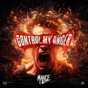 CONTROL MY ANGER by Malice - Rawstyle cover art