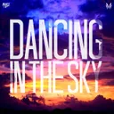 Dancing In The Sky by Malice - Rawstyle cover art
