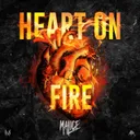 Heart On Fire by Malice - Rawstyle cover art