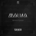 Brightness - Original Mix by Malua - Hardstyle cover art
