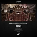 Reign by Malua, High Voltage, MC Diesel - Rawstyle cover art